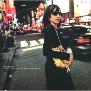 PJ Harvey Stories from the City Stories from the Sea My Favorite Albums to Listen to While Traveling