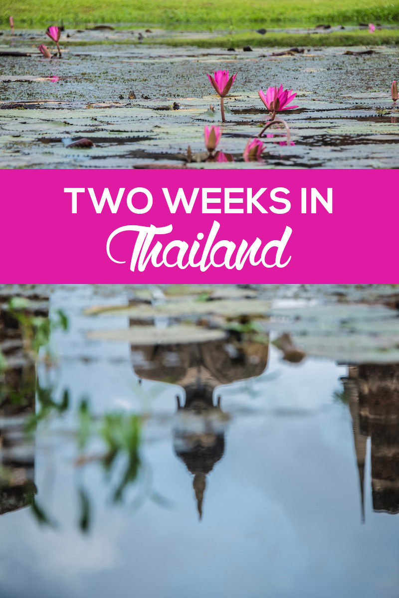 how-to-see-the-best-of-thailand-in-two-weeks